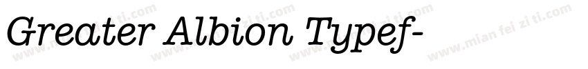 Greater Albion Typef字体转换